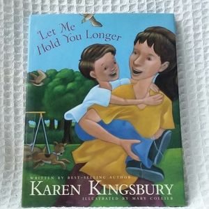 Let Me Hold You Longer Hardcover Children's Book